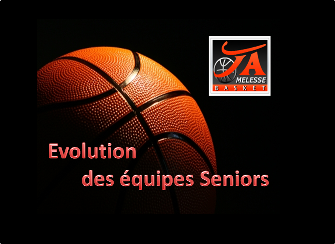 Evolution des équipes Seniors